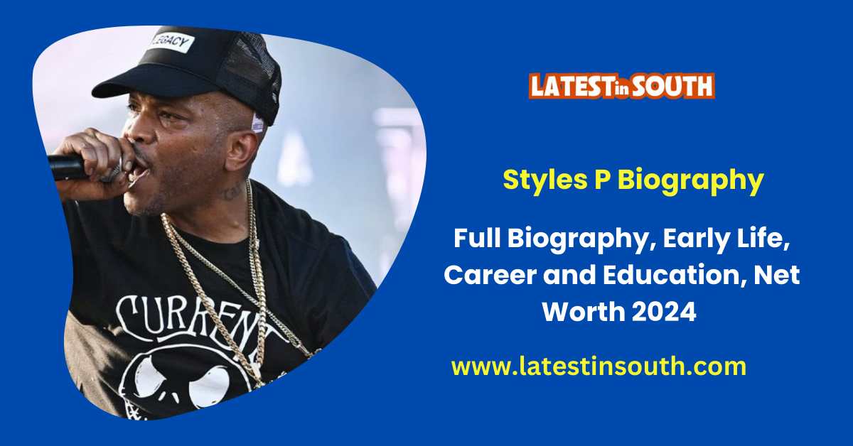 Styles P Biography Net Worth, Education, Wife, Children 2024 Latest